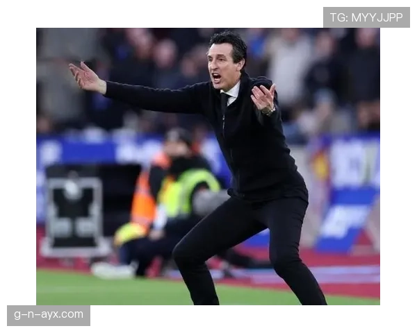 维拉巧妙反击战术显成效，快速攻防助力球队状态强势回暖