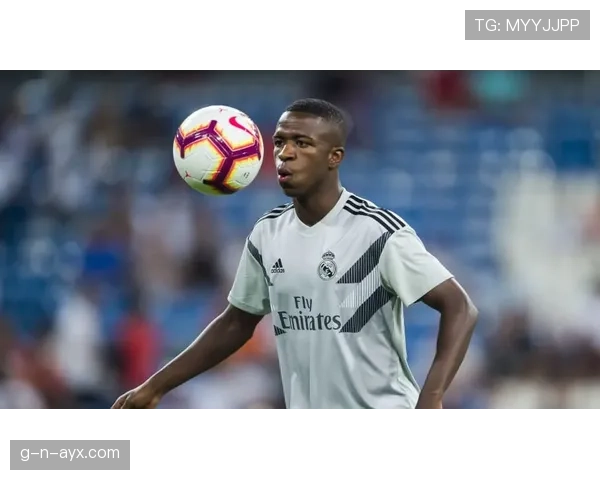 维尼修斯稳健发挥,持续引领皇马左路进攻